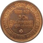 50 Cents - The Montreal Coin Convention (Montreal, Quebec) – Rückseite