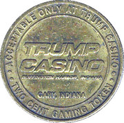 2 Cent Gaming Token - Trump Casino (Gary, Indiana) – dritto